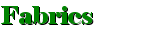 Click to view Fabrics